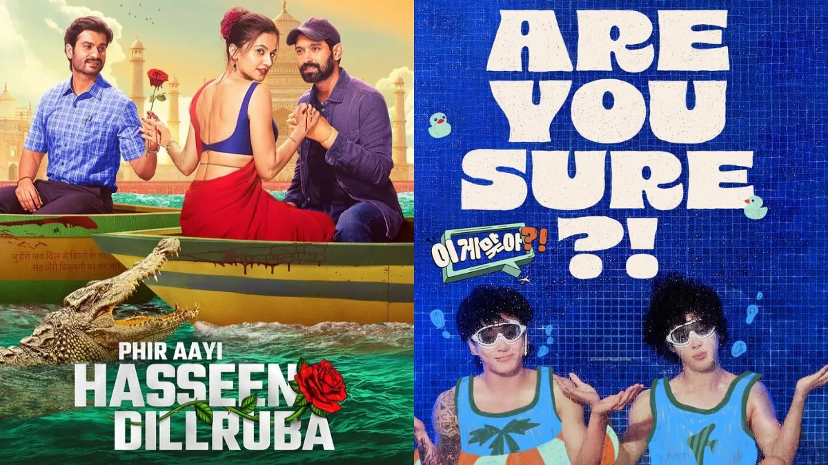 ott-movies-and-web-series-releasing-this-week-aug-5-to-11-phir-aayi-hasseen-dilruba-are-you-sure-indian-2-on-netflix-prime-video-hotstar-sonyliv-zee5